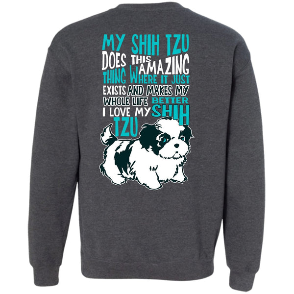 I Love My Shih Tzu T Shirt, My Dog Sweatshirt