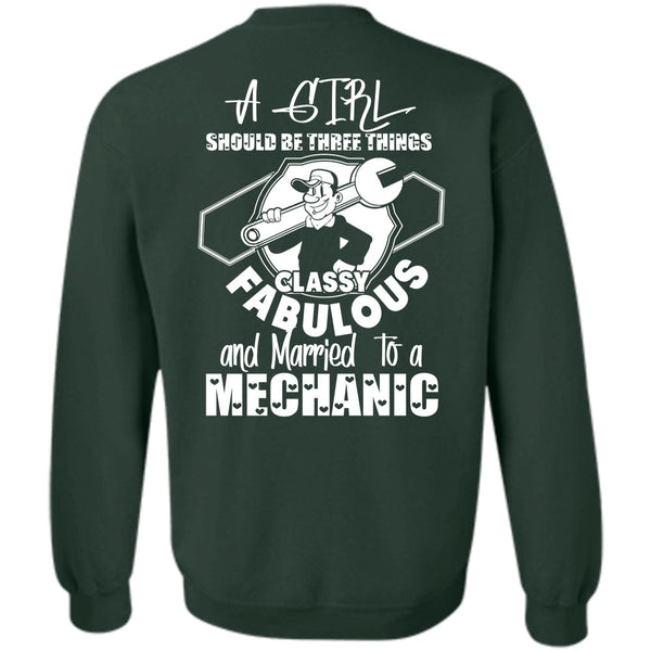 A Girl Should Be Three Things T Shirt, I Love Mechanic Sweatshirt