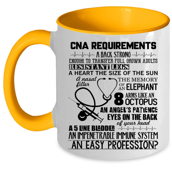 Best Gift For Nurse Coffee Mug, CAN Requirements Accent Mug