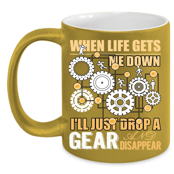 When Life Gets Me Down Coffee Mug, Funny Saying Coffee Cup