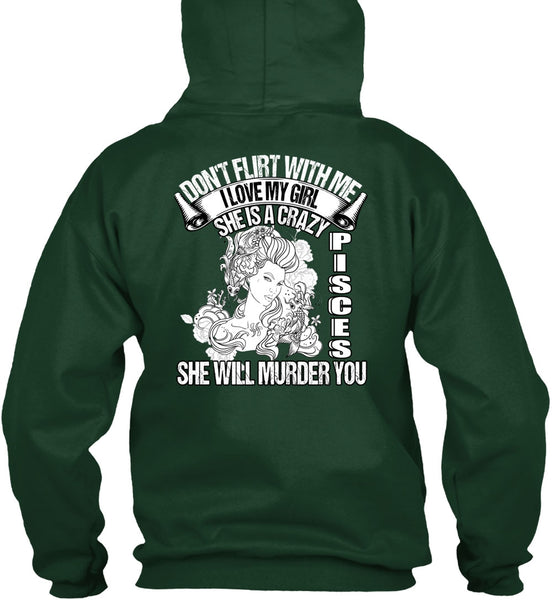 She Is A Crazy Pisces T Shirt, I Love My Girl T Shirt