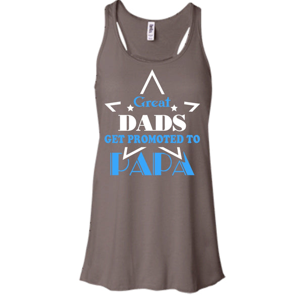 Great Dads Get Promoted To Papa Shirt, Father's Day Shirt