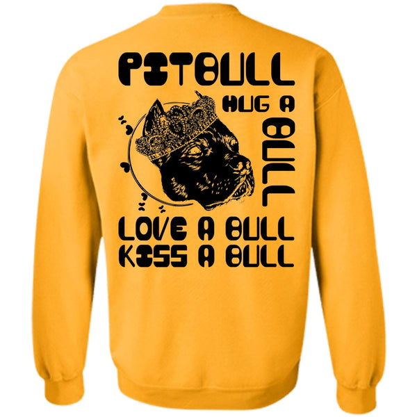I Love Pit Bull T Shirt, Pit Bull Hug A Bull Sweatshirt