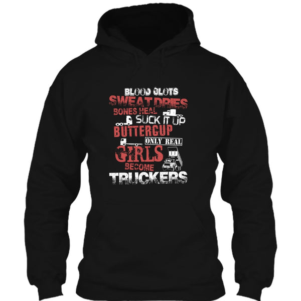 Only Rel Girls Become Truckers T Shirt, Coolest Trucker T Shirt