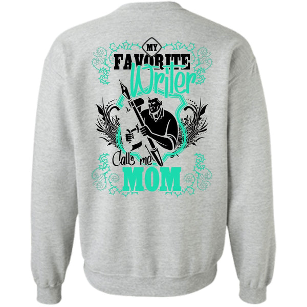 I Love Writing T Shirt, My Favorite Writer Sweatshirt