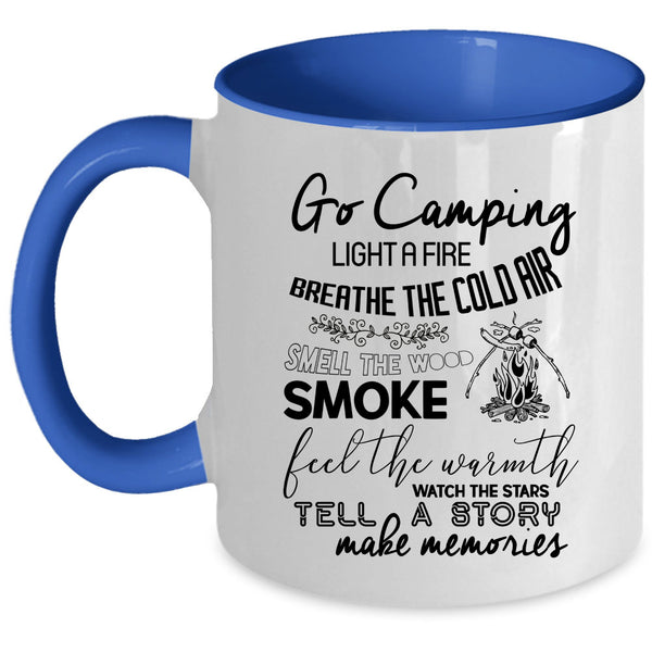 Breathe The Cold Air Coffee Mug, Go Camping Accent Mug