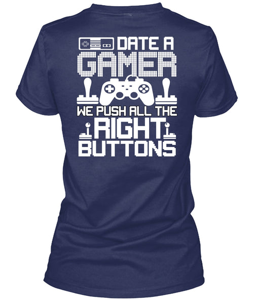 Date A Gamer T Shirt, Right Buttons T Shirt