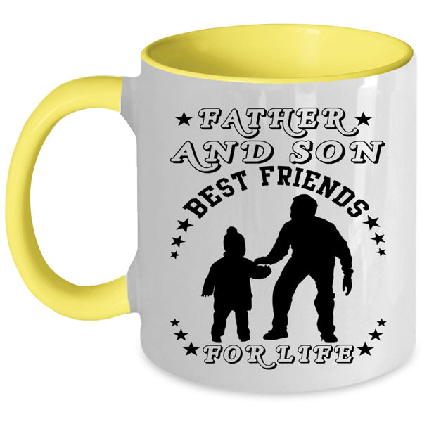 Best Friends For Life Coffee Mug, Father And Son Accent Mug