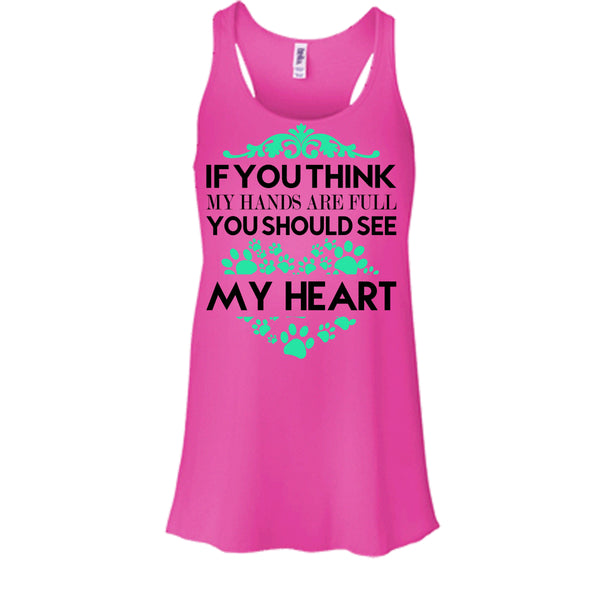 If You Se My Hands Are Full T Shirt, I Love Dog T Shirt, Awesome t-shirts