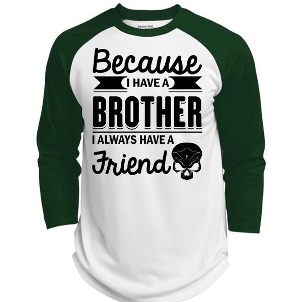 I Have A Brother T Shirt, Being A Brother T Shirt, Awesome T-Shirts  (Polyester Game Baseball Jersey)