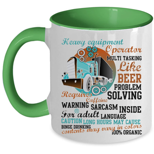 Cool Job Coffee Mug, Heavy Equipment Operator Accent Mug