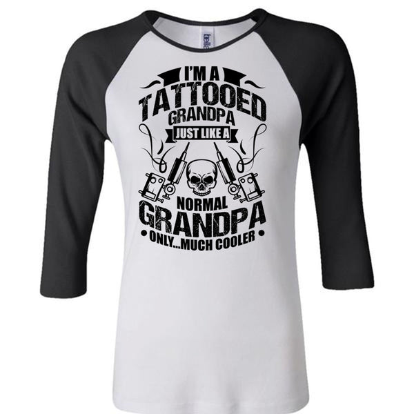 I'm Tattooed Grandpa T Shirt, I Love Tattooed T Shirt, Awesome T-Shirts