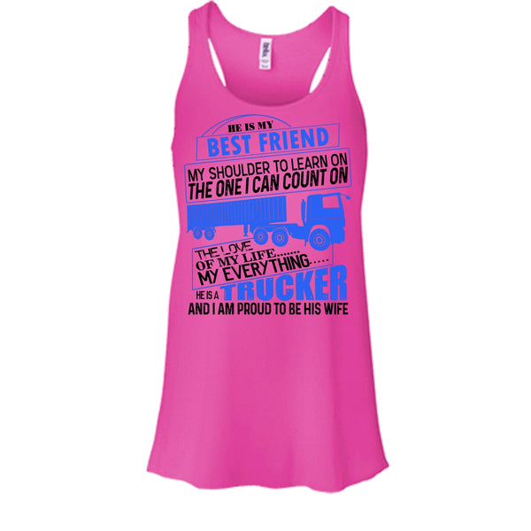 He Is My Best Friend T Shirt, I'm Proud To be His Wife Tank Top