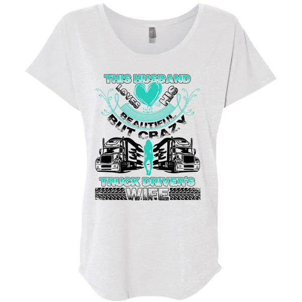 This Husband Loves His Beautiful T Shirt, Being A Trucking T Shirt, Awesome T-Shirts
