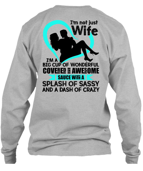 I'm Not Just Wife T Shirt, I Love Wife T Shirt