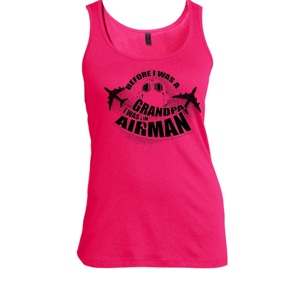 Before I Was A Grandpa T Shirt, Coolest Airman Tank Top