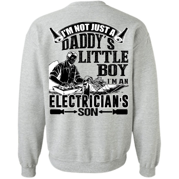 I Love Electrician T Shirt, I'm An Electrician's Son Sweatshirt