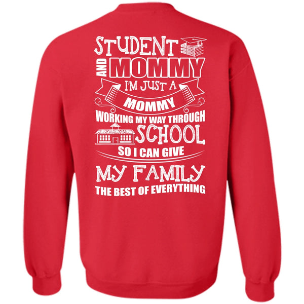 I'm Just A Mommy T Shirt, I Love School Sweatshirt