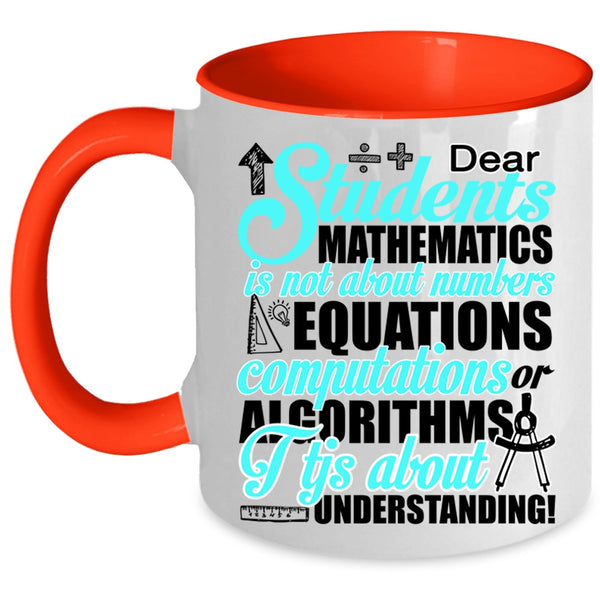 I Love Mathematics Coffee Mug, Students Mathematics Accent Mug