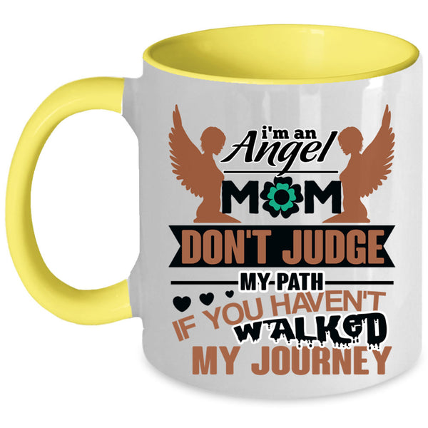 Cute Gift For Mom Coffee Mug, I'm An Angel Mom Accent Mug