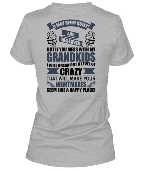 You Mess With My Grandkids T Shirt, I Love Baby T Shirt