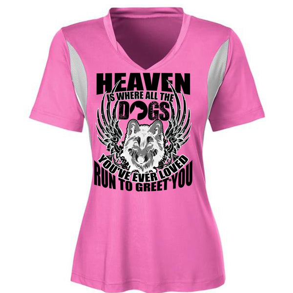Heaven Is Where All The Dogs T Shirt, I Love Dog T Shirt