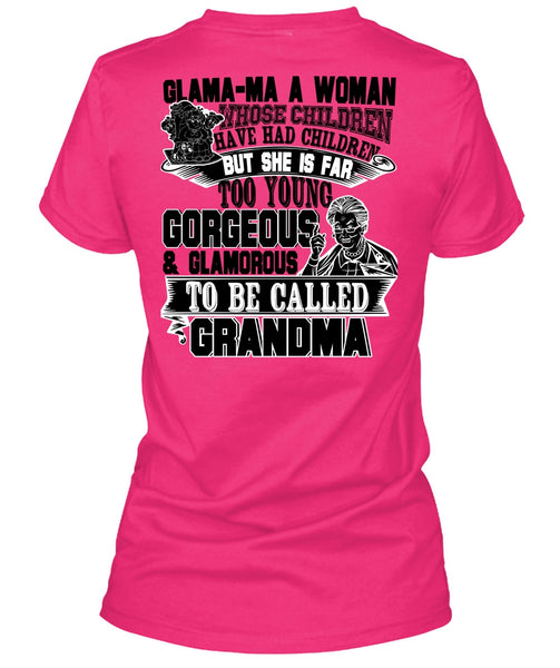 Glamorous To Be Called Grandma T Shirt, I Love Nana T Shirt