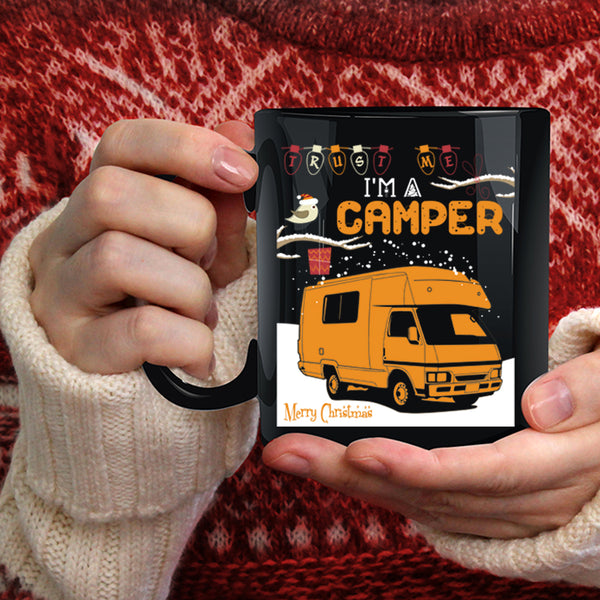 I'm A Camper Coffee Mug, Christmas Gift For Camper Coffee Cup