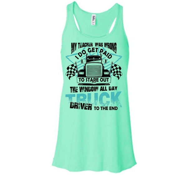 My Teacher Was Wrong T Shirt, Coolest Trucker Tank Top