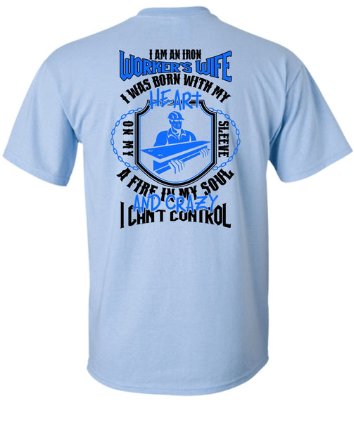 I Am An Ironworker's Wife T Shirt, I Love Ironworker T Shirt