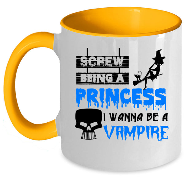 I Wanna Be A Vampire Coffee Mug, Being A Princess Accent Mug