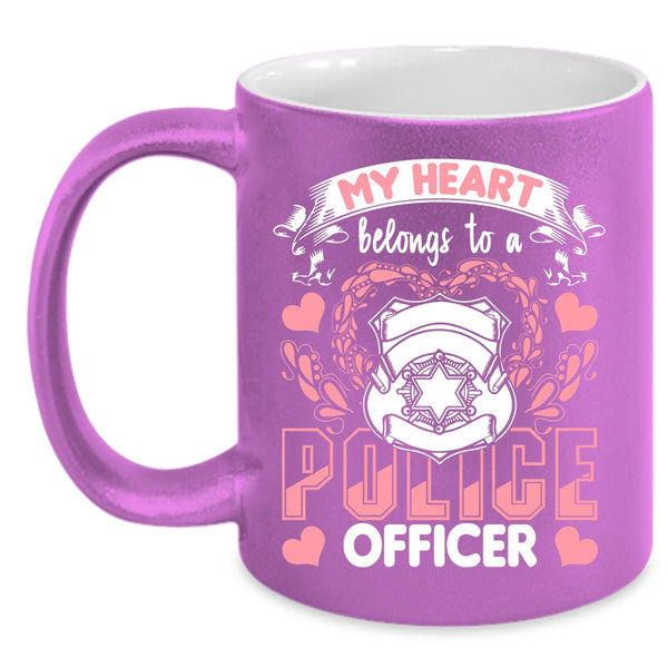 My Heart Belongs To A Police Officer Coffee Mug, I Love Policeman Coffee Cup