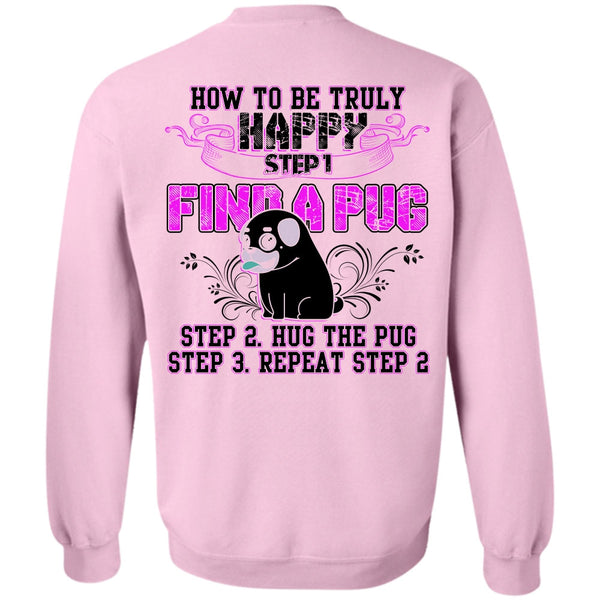 I Love Pug T Shirt, Find A Pug Sweatshirt