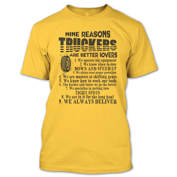 Nine Reasons Truckers T Shirt, Tow Truck Driver T Shirt