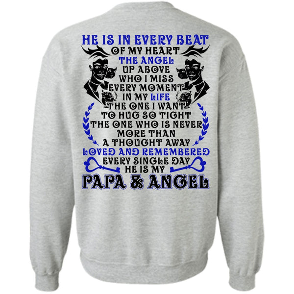 I Love Papa T Shirt, He Is In Every Beat Of My Heart Sweatshirt