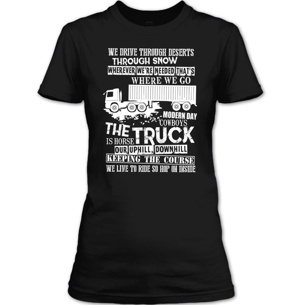 The Truck Is Horse T Shirt, Coolest Trucker T Shirt