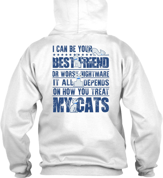 You Treat My Cats T Shirt, I Love My Cat T Shirt