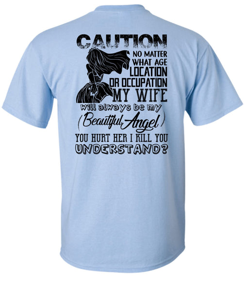 Location Or Occupation My Wife T Shirt, I Love Husband T Shirt