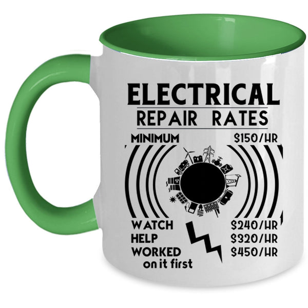 Best Gift For Electricians Coffee Mug, Electrical Repair Rates Accent Mug
