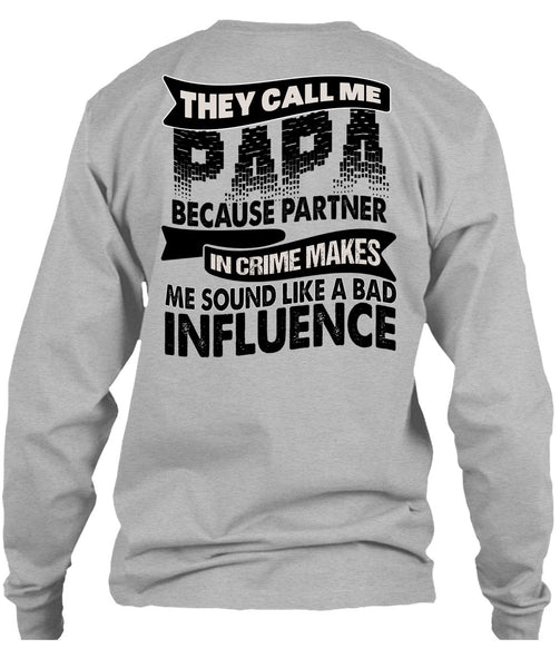 They Call Me Papa T Shirt, I Love Papa T Shirt