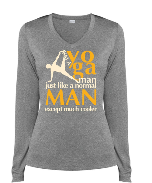 I'm A Yoga Manfe T Shirt, Normal Man T Shirt, Cool Shirt (Ladies LS Heather V-Neck)