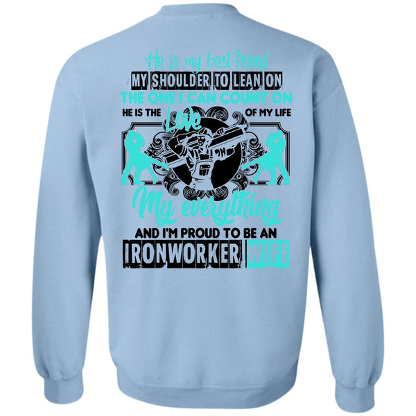 Being An Ironworker T Shirt, I'm Proud To Be An Ironworker Wife Sweatshirt