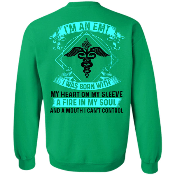 Being A Doctor T Shirt, I'm An EMT Sweatshirt