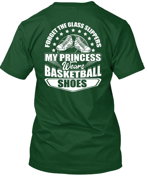 My Princess Wears Basketball Shoes T Shirt, Being A Basketball Coach T Shirt