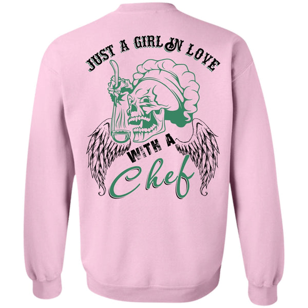 I Love Cooking T Shirt, Just A Girl In Love With A Chef Sweatshirt