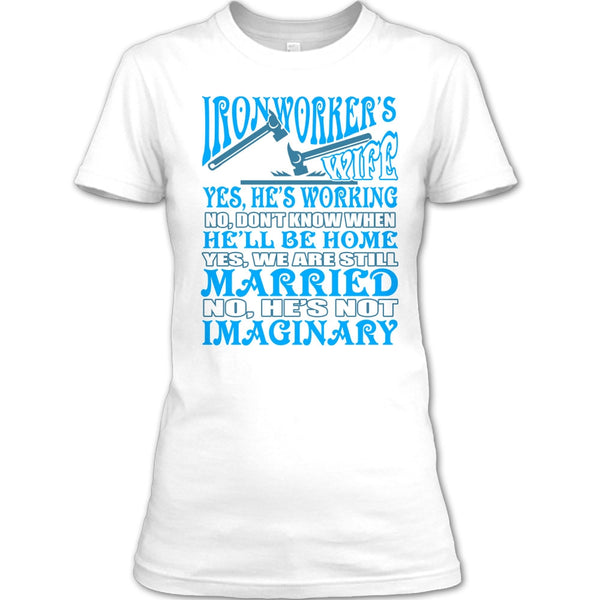 Ironworker's Wife T Shirt, Coolest Ironworker's Wife T Shirt
