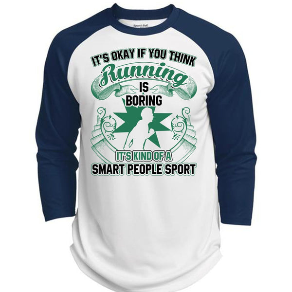 You Think Running Is Boring T Shirt, I Love Running T Shirt, Awesome T-Shirts  (Polyester Game Baseball Jersey)