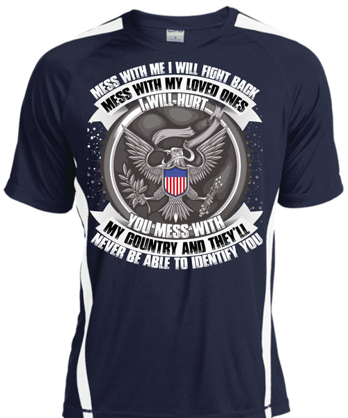 You Mess With My Country T Shirt, Mess With My Loved T Shirt, Cool Shirt
