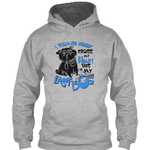 I Promise Honey T Shirt, Coolest Dog Lover T Shirt