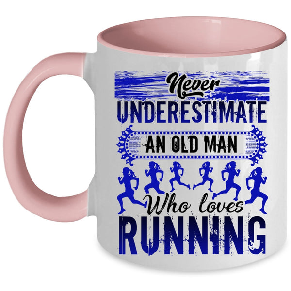 Funny Gift For Grandpas Coffee Mug, An Old Man Loves Running Accent Mug